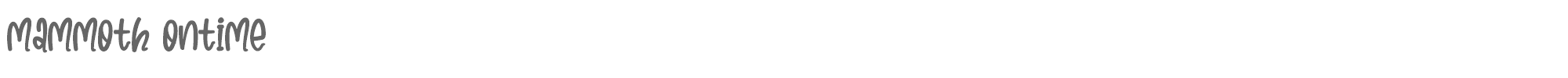 Sample characters Mammoth Ontime Font